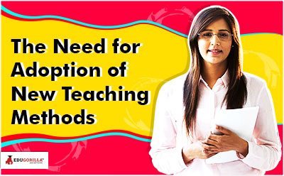 The-Need-for-Adoption-of-New-Teaching-Methods